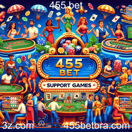 Jogos de Suporte na 455 Bet: Diversão e Oportunidade em Cada Jogada